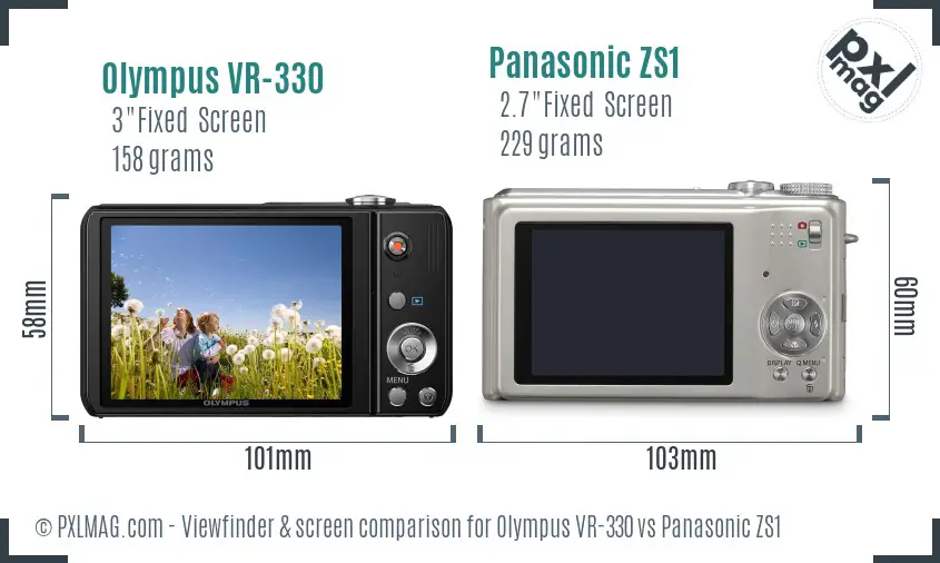 Olympus VR-330 vs Panasonic ZS1 Screen and Viewfinder comparison