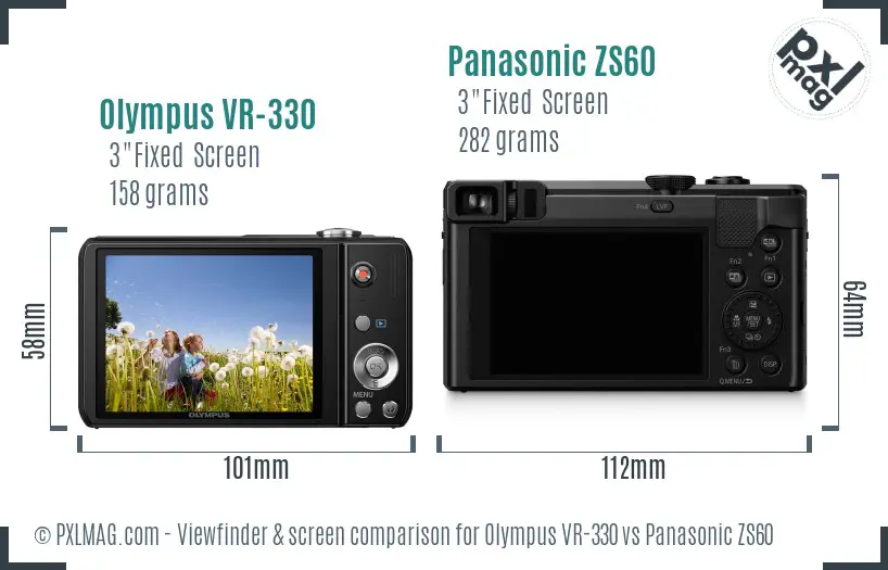 Olympus VR-330 vs Panasonic ZS60 Screen and Viewfinder comparison