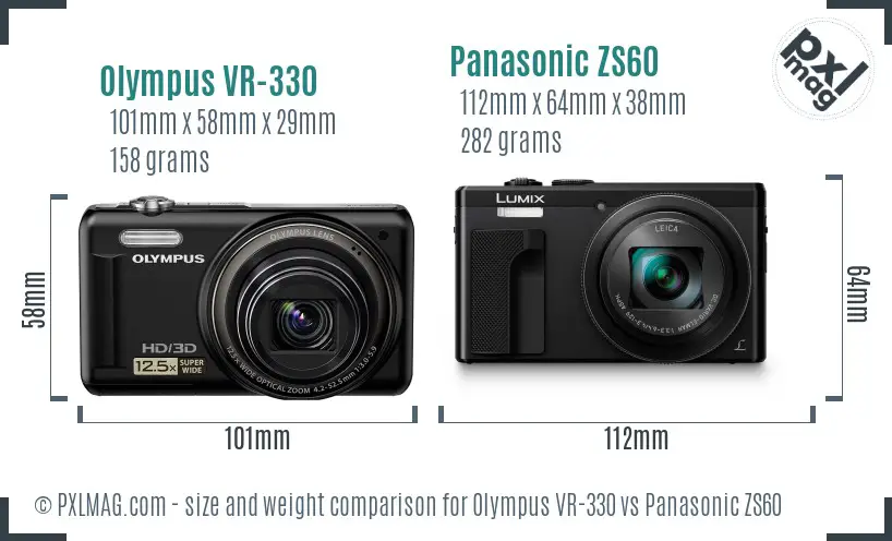 Olympus VR-330 vs Panasonic ZS60 size comparison