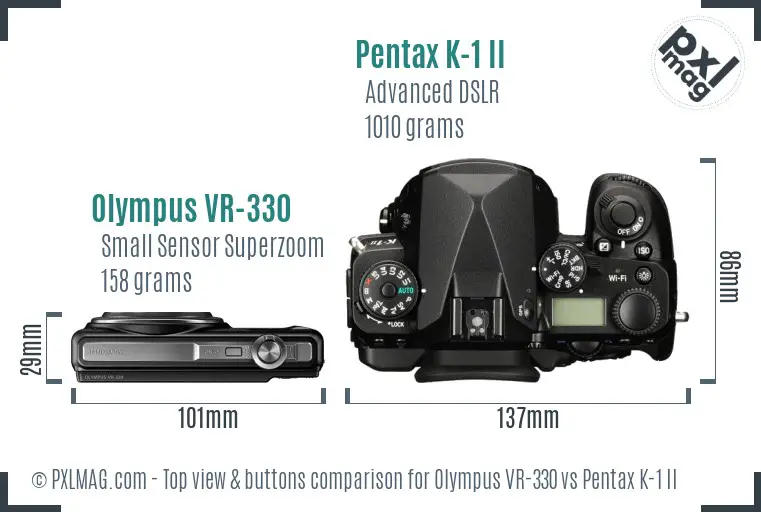 Olympus VR-330 vs Pentax K-1 II top view buttons comparison
