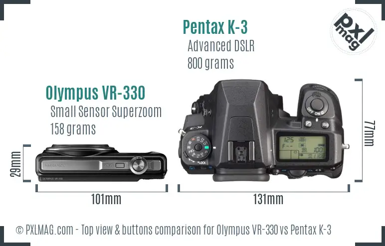 Olympus VR-330 vs Pentax K-3 top view buttons comparison