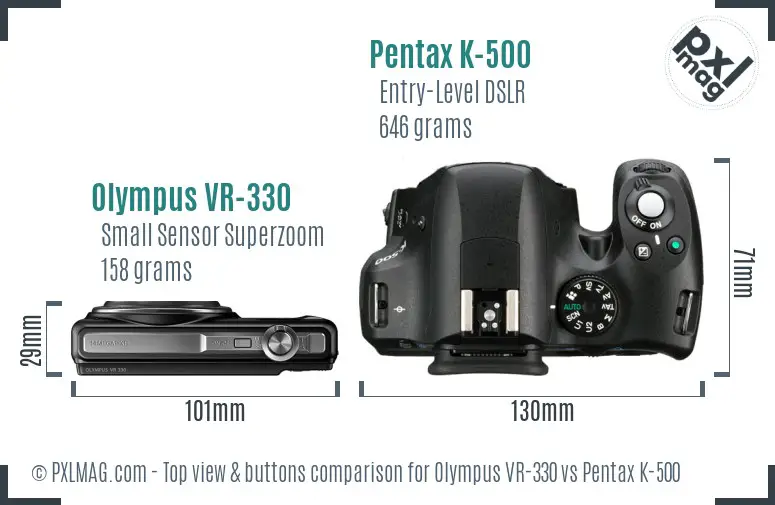 Olympus VR-330 vs Pentax K-500 top view buttons comparison