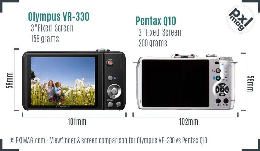 Olympus VR-330 vs Pentax Q10 Screen and Viewfinder comparison Olympus VR-330 vs Pentax Q10 Screen and Viewfinder comparison