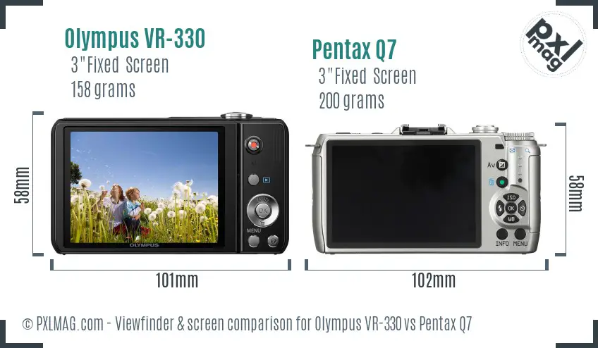 Olympus VR-330 vs Pentax Q7 Screen and Viewfinder comparison