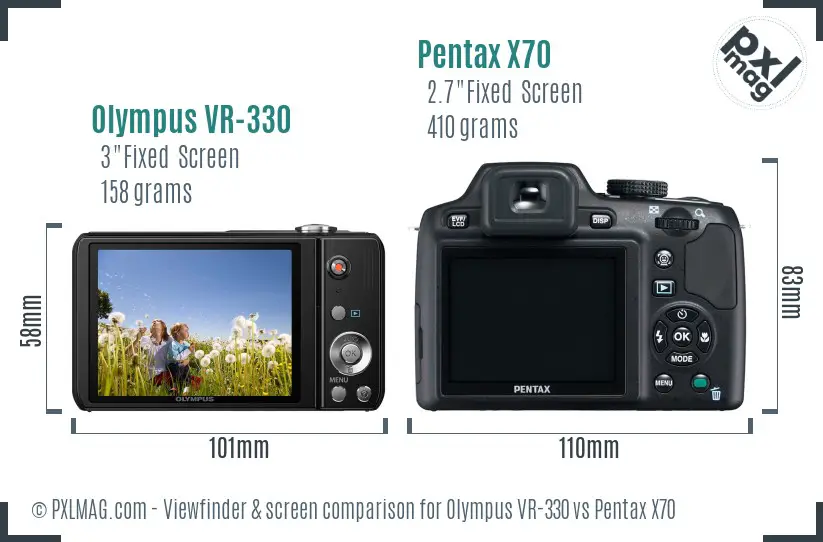 Olympus VR-330 vs Pentax X70 Screen and Viewfinder comparison