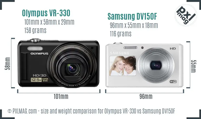 Olympus VR-330 vs Samsung DV150F size comparison