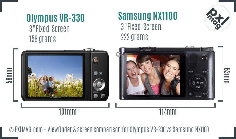 Olympus VR-330 vs Samsung NX1100 Screen and Viewfinder comparison