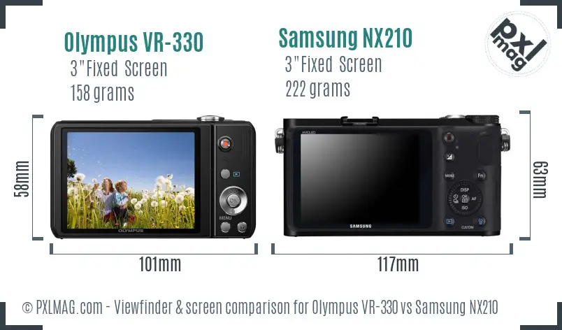 Olympus VR-330 vs Samsung NX210 Screen and Viewfinder comparison