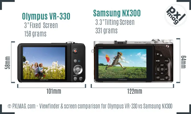 Olympus VR-330 vs Samsung NX300 Screen and Viewfinder comparison