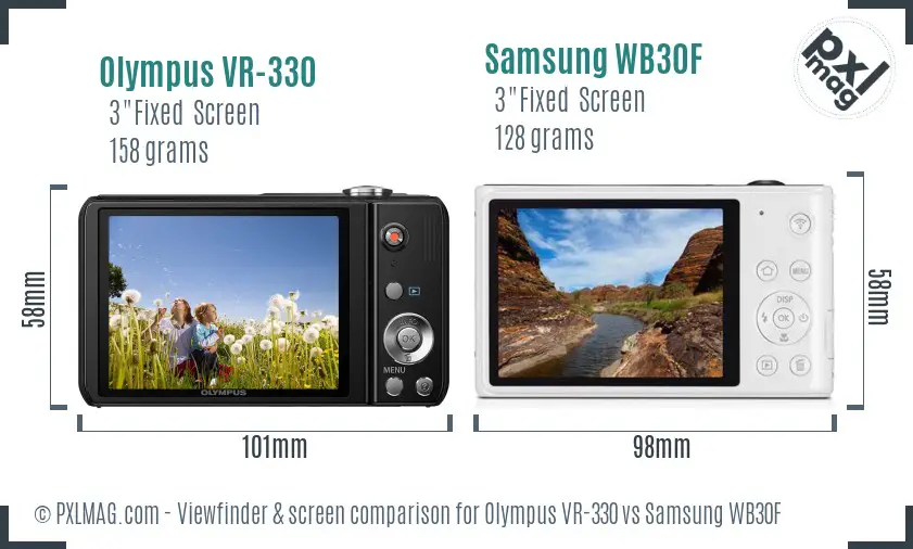 Olympus VR-330 vs Samsung WB30F Screen and Viewfinder comparison