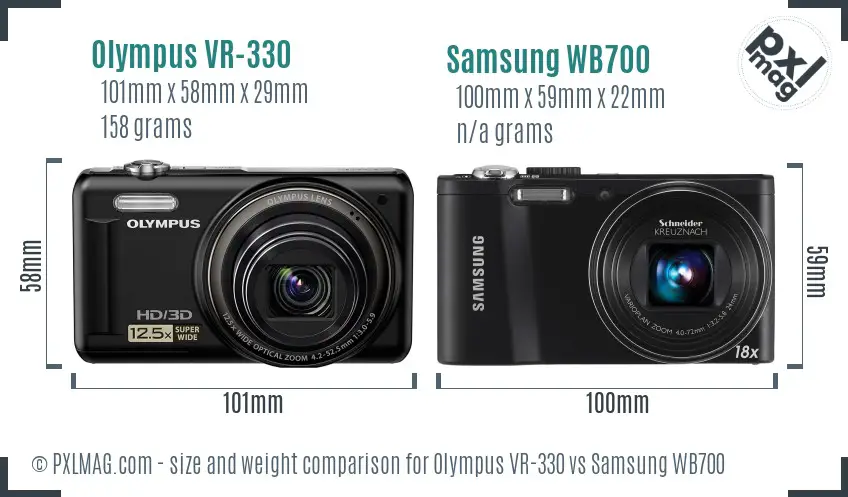 Olympus VR-330 vs Samsung WB700 size comparison Olympus VR-330 vs Samsung WB700 size comparison