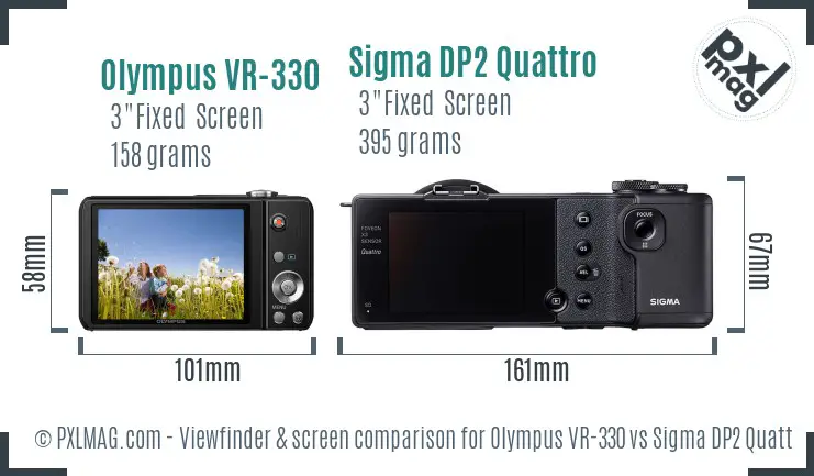 Olympus VR-330 vs Sigma DP2 Quattro Screen and Viewfinder comparison