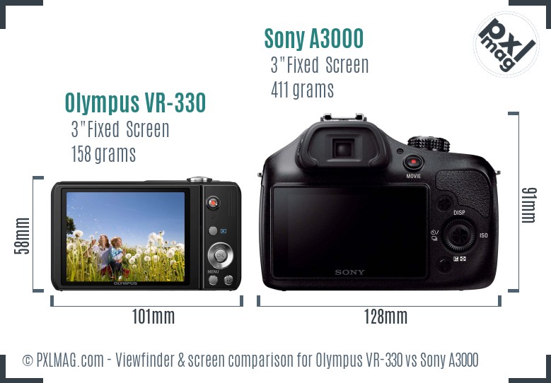 Olympus VR-330 vs Sony A3000 Screen and Viewfinder comparison