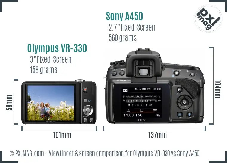 Olympus VR-330 vs Sony A450 Screen and Viewfinder comparison