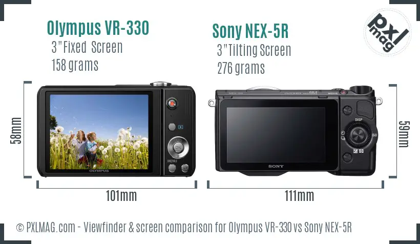 Olympus VR-330 vs Sony NEX-5R Screen and Viewfinder comparison