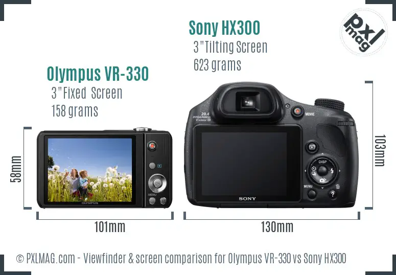 Olympus VR-330 vs Sony HX300 Screen and Viewfinder comparison