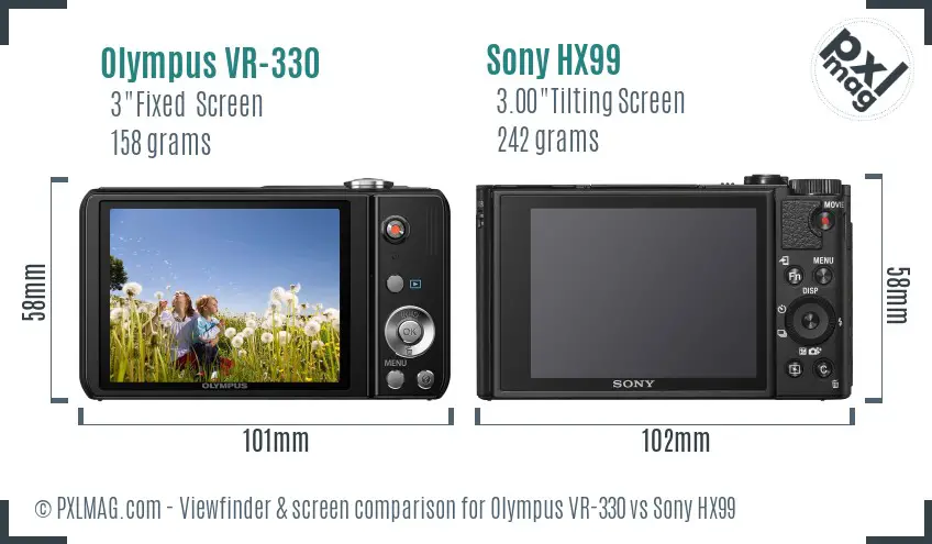Olympus VR-330 vs Sony HX99 Screen and Viewfinder comparison
