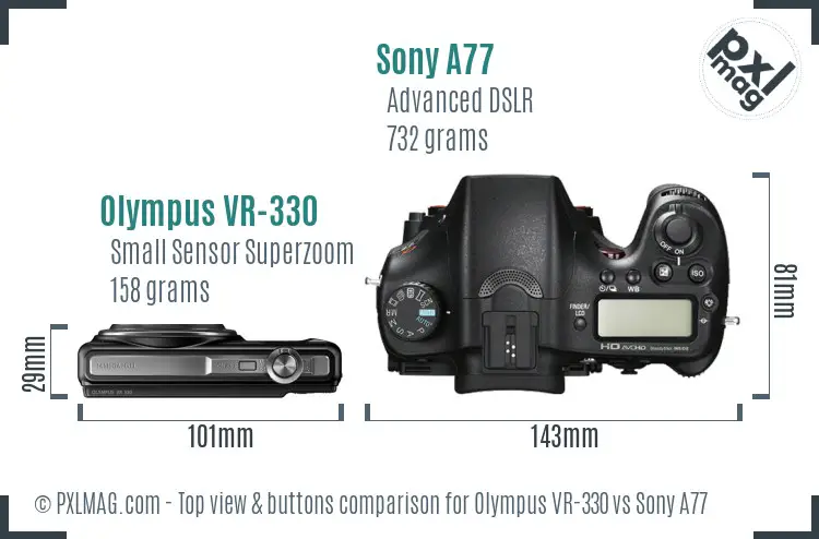 Olympus VR-330 vs Sony A77 top view buttons comparison