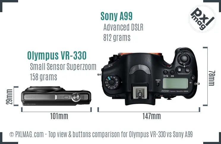 Olympus VR-330 vs Sony A99 top view buttons comparison