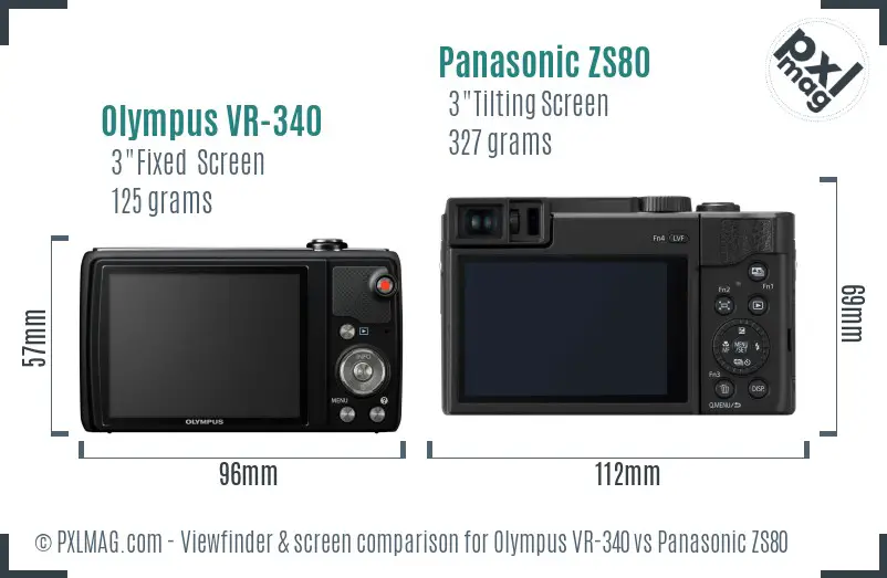 Olympus VR-340 vs Panasonic ZS80 Screen and Viewfinder comparison