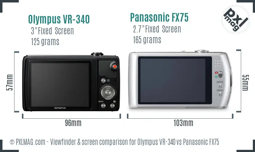 Olympus VR-340 vs Panasonic FX75 Screen and Viewfinder comparison
