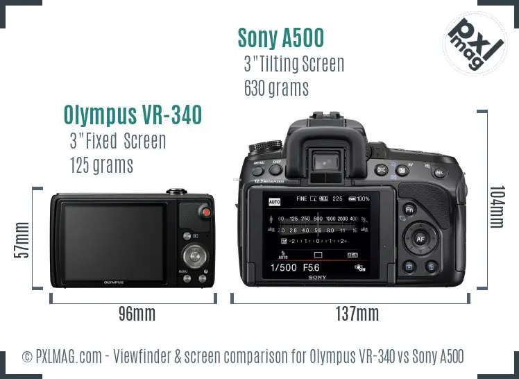 Olympus VR-340 vs Sony A500 Screen and Viewfinder comparison