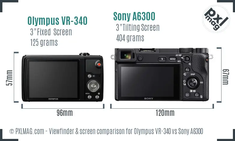 Olympus VR-340 vs Sony A6300 Screen and Viewfinder comparison