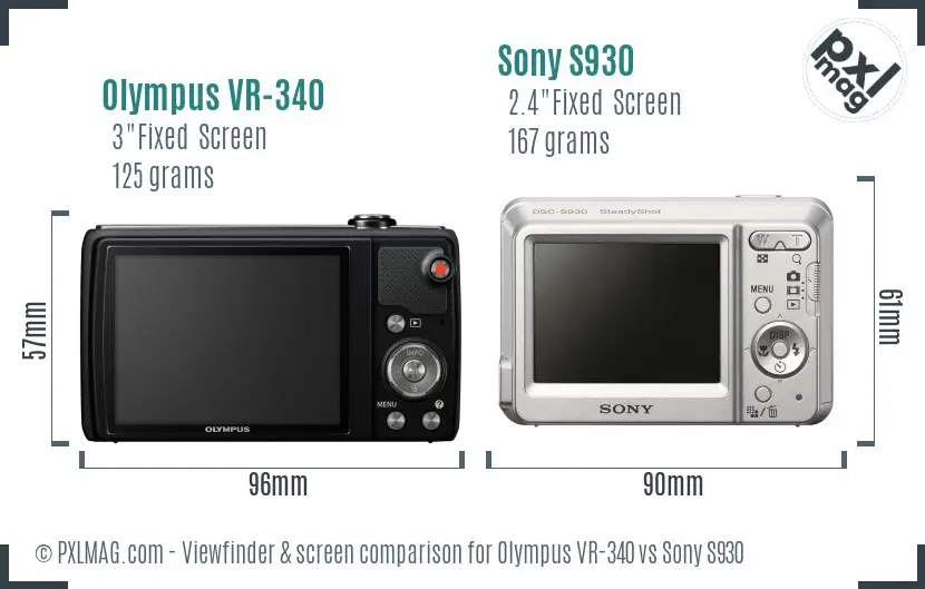 Olympus VR-340 vs Sony S930 Screen and Viewfinder comparison