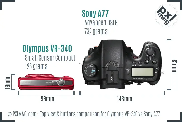 Olympus VR-340 vs Sony A77 top view buttons comparison