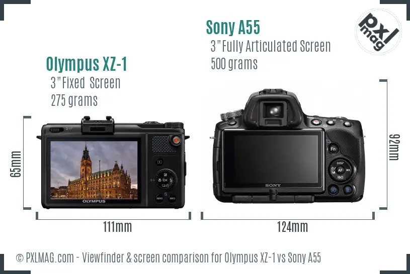 Olympus XZ-1 vs Sony A55 Screen and Viewfinder comparison