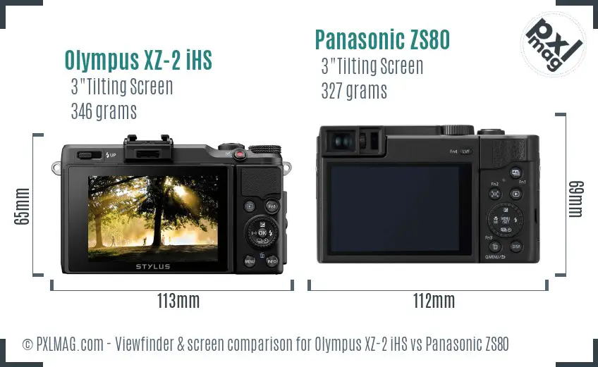 Olympus XZ-2 iHS vs Panasonic ZS80 Screen and Viewfinder comparison