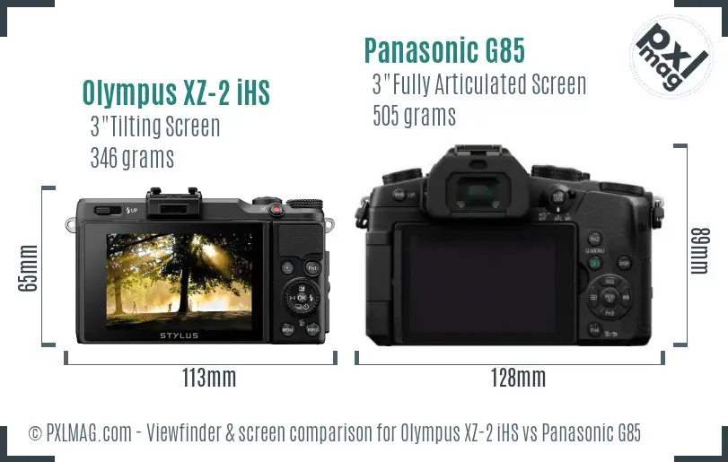 Olympus XZ-2 iHS vs Panasonic G85 Screen and Viewfinder comparison