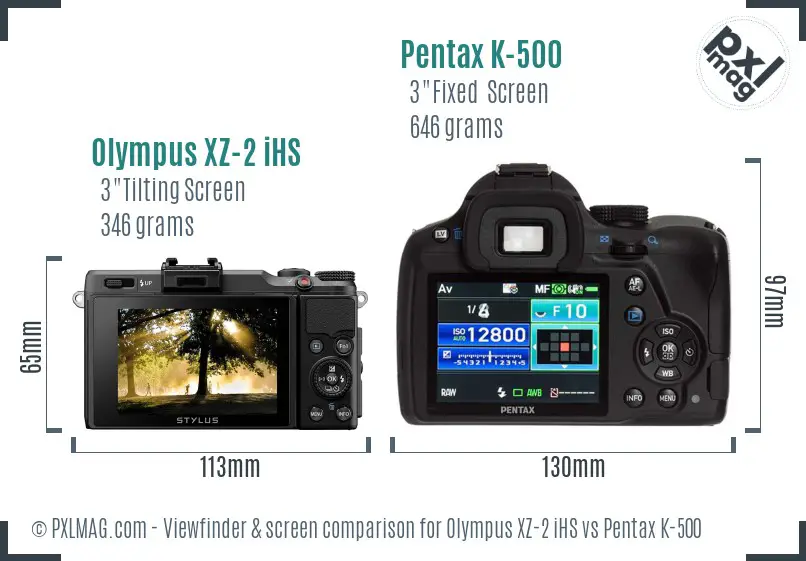 Olympus XZ-2 iHS vs Pentax K-500 Screen and Viewfinder comparison