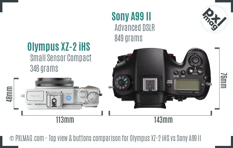 Olympus XZ-2 iHS vs Sony A99 II top view buttons comparison