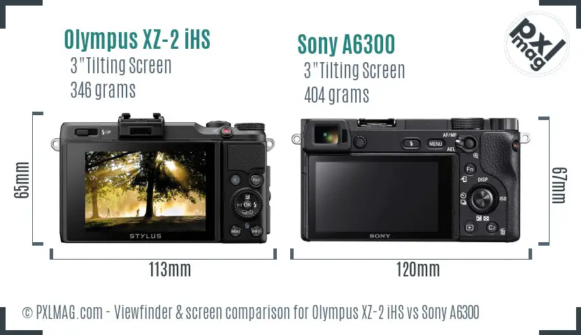Olympus XZ-2 iHS vs Sony A6300 Screen and Viewfinder comparison