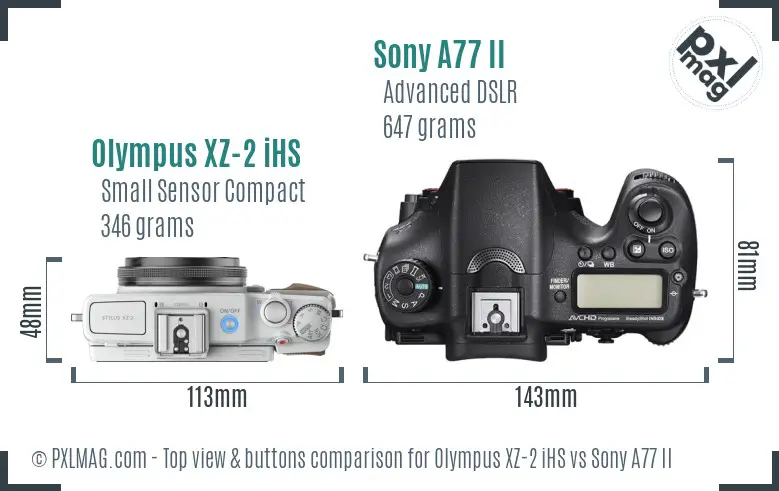 Olympus XZ-2 iHS vs Sony A77 II top view buttons comparison