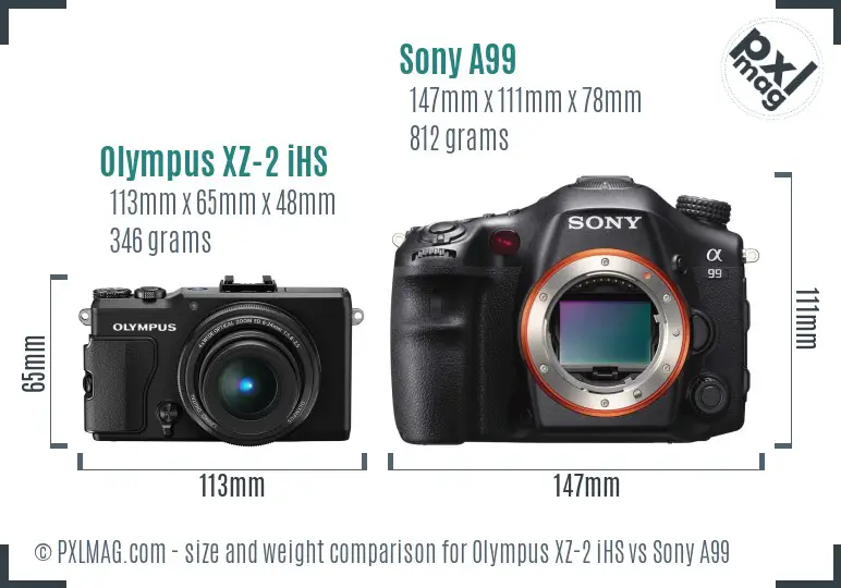 Olympus XZ-2 iHS vs Sony A99 size comparison