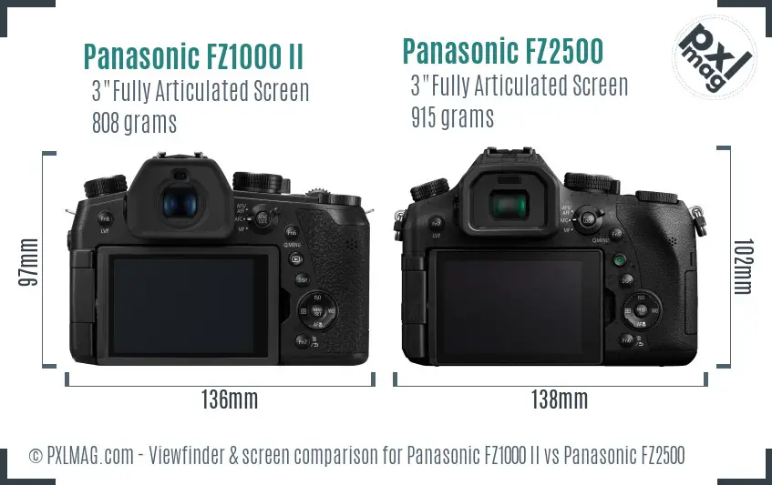 Panasonic FZ1000 II vs Panasonic FZ2500 Screen and Viewfinder comparison