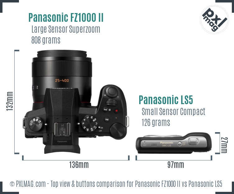 Panasonic FZ1000 II vs Panasonic LS5 top view buttons comparison