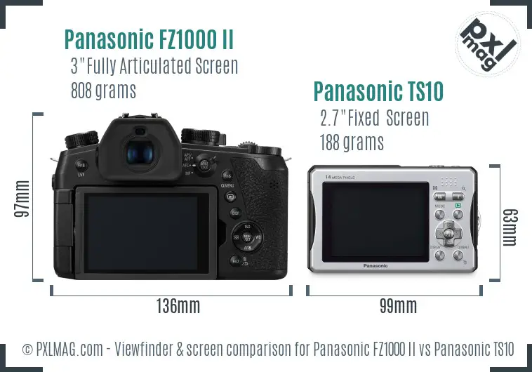 Panasonic FZ1000 II vs Panasonic TS10 Screen and Viewfinder comparison
