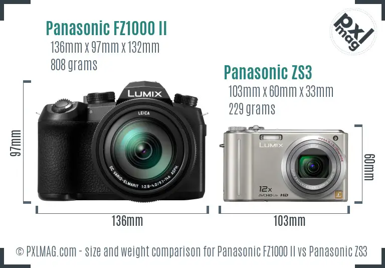 Panasonic FZ1000 II vs Panasonic ZS3 size comparison