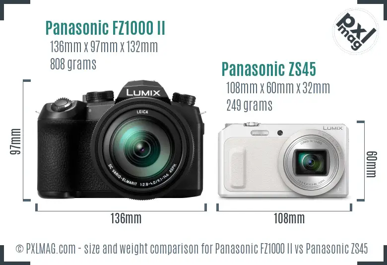 Panasonic FZ1000 II vs Panasonic ZS45 size comparison