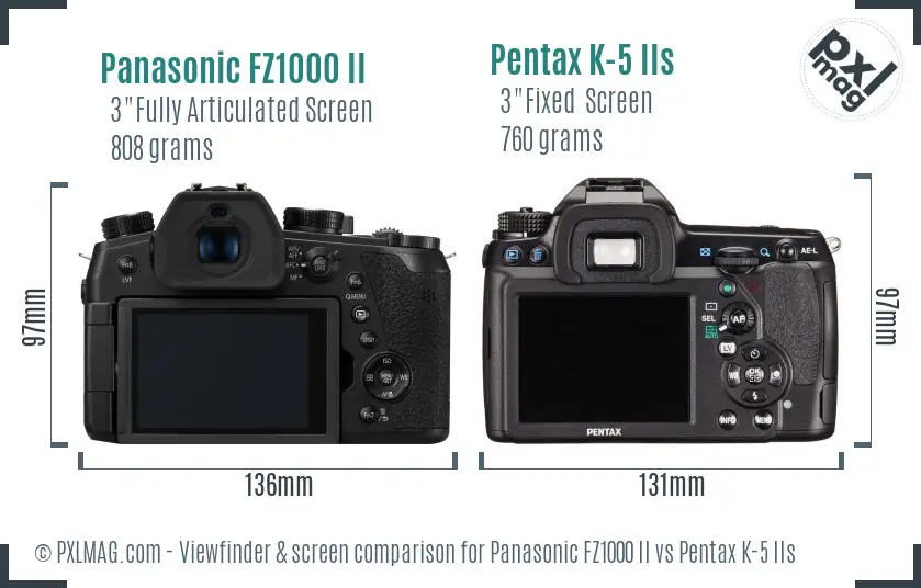 Panasonic FZ1000 II vs Pentax K-5 IIs Screen and Viewfinder comparison