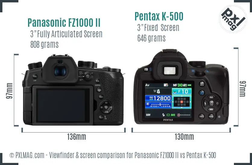 Panasonic FZ1000 II vs Pentax K-500 Screen and Viewfinder comparison