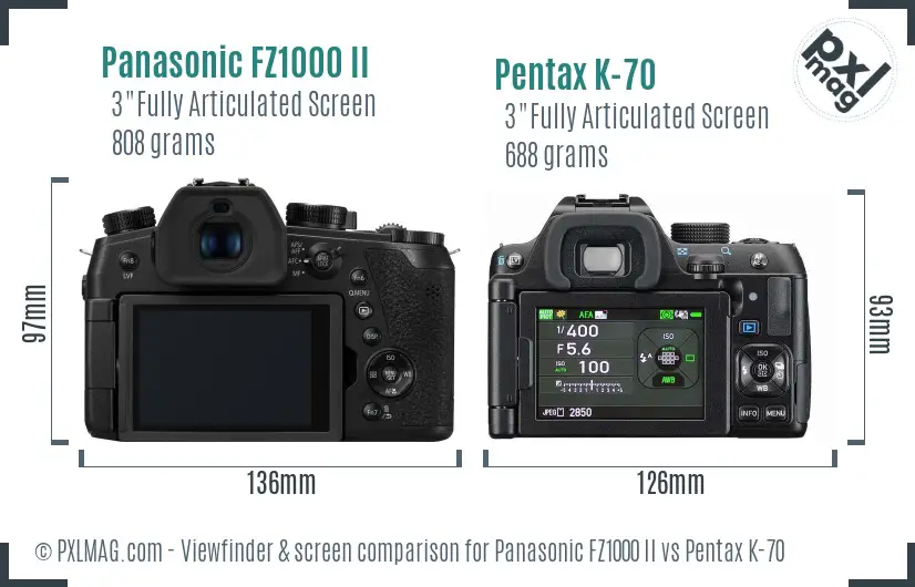 Panasonic FZ1000 II vs Pentax K-70 Screen and Viewfinder comparison