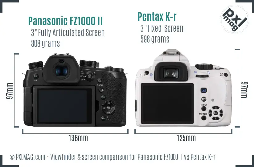 Panasonic FZ1000 II vs Pentax K-r Screen and Viewfinder comparison