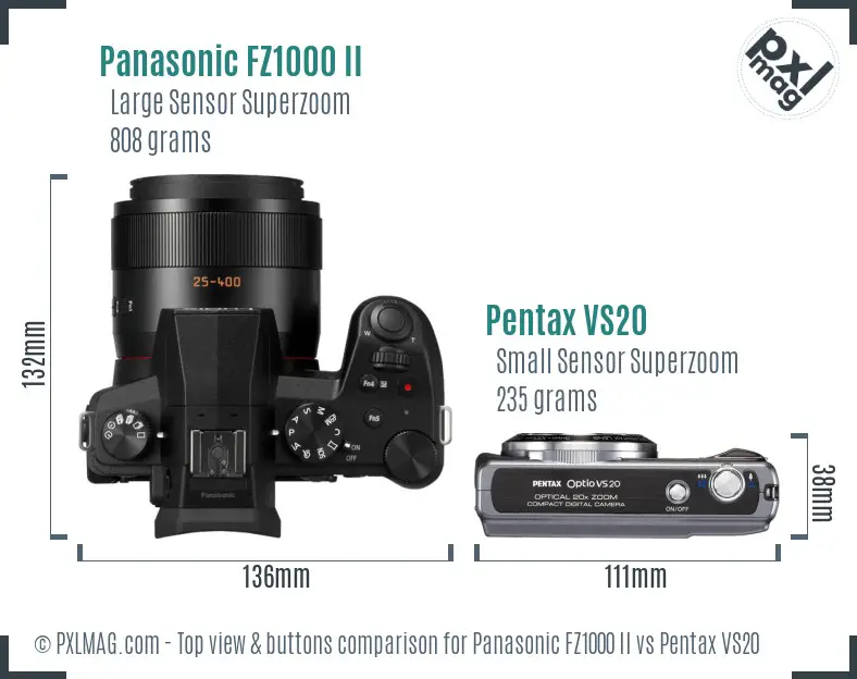 Panasonic FZ1000 II vs Pentax VS20 top view buttons comparison