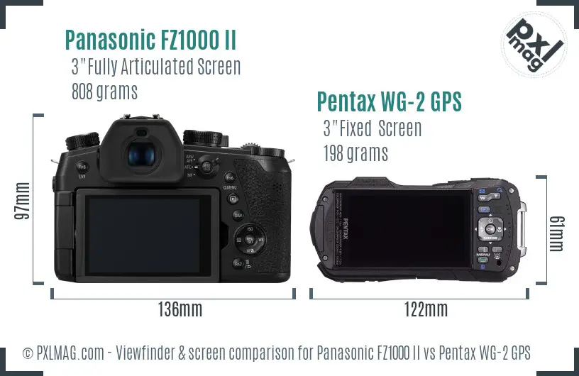 Panasonic FZ1000 II vs Pentax WG-2 GPS Screen and Viewfinder comparison