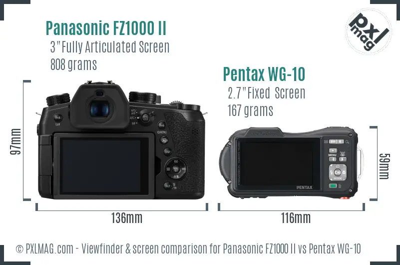 Panasonic FZ1000 II vs Pentax WG-10 Screen and Viewfinder comparison