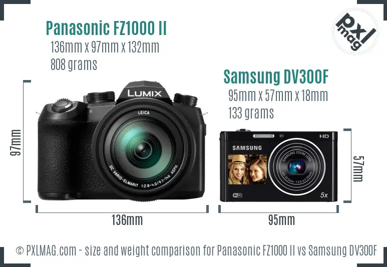 Panasonic FZ1000 II vs Samsung DV300F size comparison Panasonic FZ1000 II vs Samsung DV300F size comparison